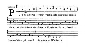 Dominica II in Passionis seu in Palmis - Antiphona (Pueri Hebraeorum vestimenta)