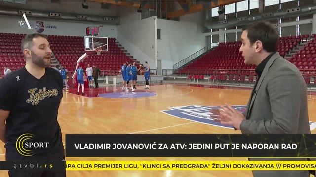Vladimir Jovanović za ATV: Jedini put je naporan rad