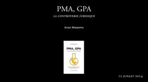 LeLivrePenseur : PMA - GPA, la controverse juridique d'Aude Mirkovic