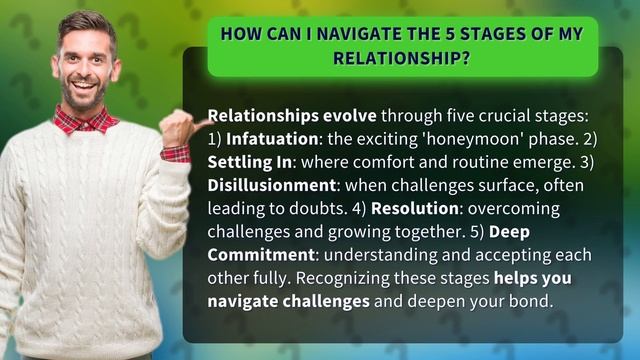 How Can I Navigate the 5 Stages of My Relationship?