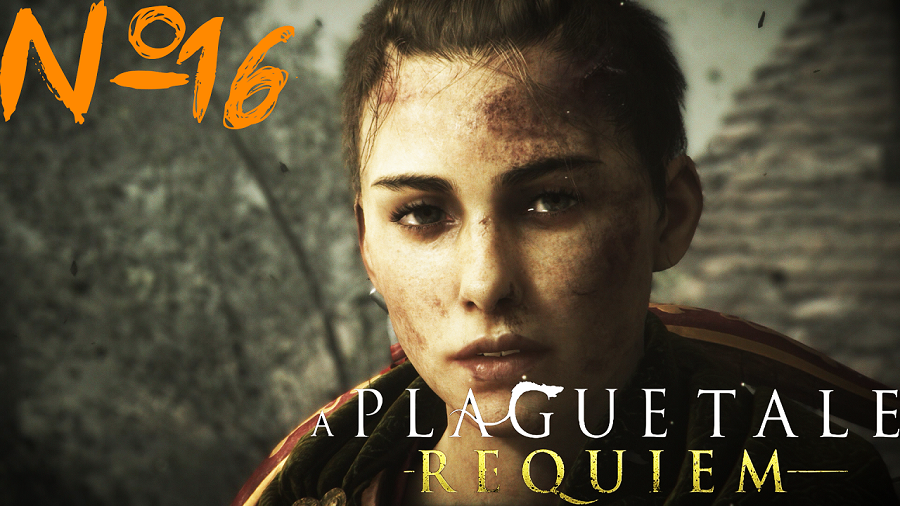 ХVI - Король Гуго.  A Plague Tale: Requiem №16