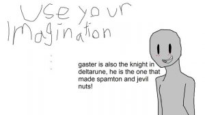 W.D Gaster lore in a nutshell