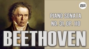 LUDWIG VAN BEETHOVEN - PIANO SONATA NO. 31, OP. 110 -  GRIGORY SOKOLOV (PIANO)