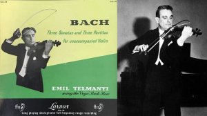 Bach: Partita for solo violin No. 1 in B minor, BWV 1002 - Emil Telmanyi, violin ("Vega" Bach Bow)