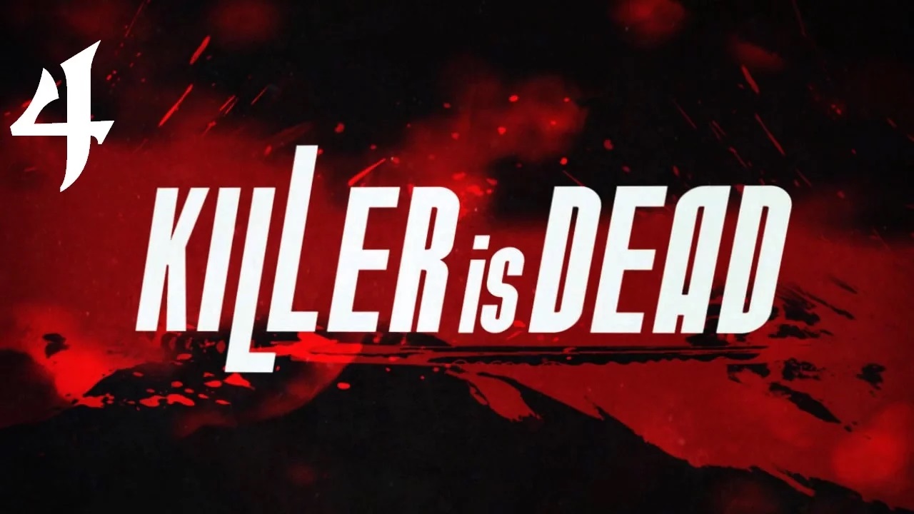 Killer Is Dead | Прохождение | X360 | Часть 4 | THE MAN WHO STOLE HER EARS