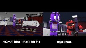 Something Isn't Right Vs. ORIGINAL - Fazbear and Friends (FNAF Minecraft Animation)