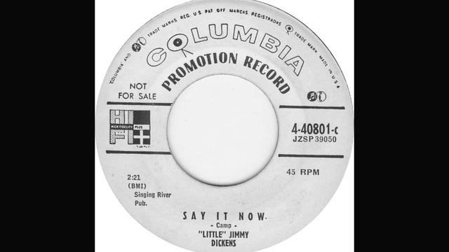 "Little" Jimmy Dickens "Say It Now" promo vinyl 45 смотреть онлайн