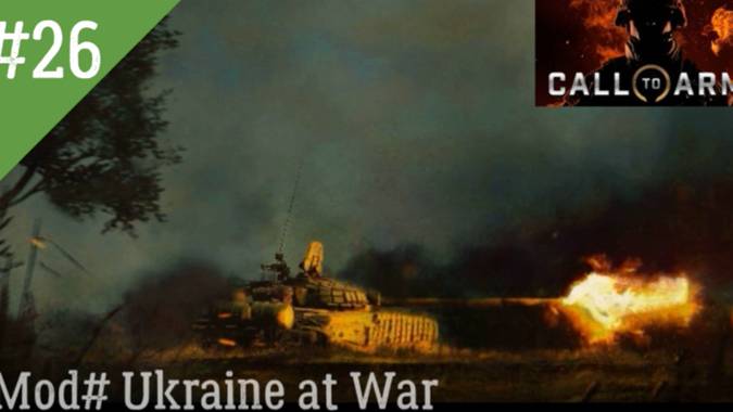 СПЕЦИАЛЬНАЯ ВОЕННАЯ ОПЕРАЦИЯ ЗАВЕРШЕНИЕ БОЙ ПОД МУЗЫКУ ДЕНЬ 26 Call to Arms MODUkraine at War