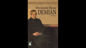 Герман Гессе. Демиан.  История юности, написанная Эмилем Синклером