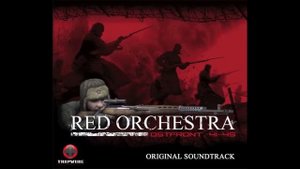 Red Orchestra: Ostfront '41-'45 OST