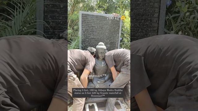 PLACING 3 FEET 180 KG MARBLE BUDDHA IDOL ON 5 FEET 520 KG GRANITE WATERFALL AT STONEMART