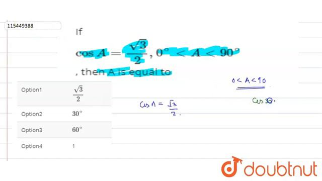 If `Cos A =(sqrt(3))/(2), 0^(@) lt A lt 90^(@)` , then A is equal to смотреть онлайн