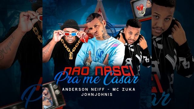 Anderson neiff,MC zuka,John johnis, não nasci pra namorar #breakup #dance #kwai #tiktok #viral смотреть онлайн