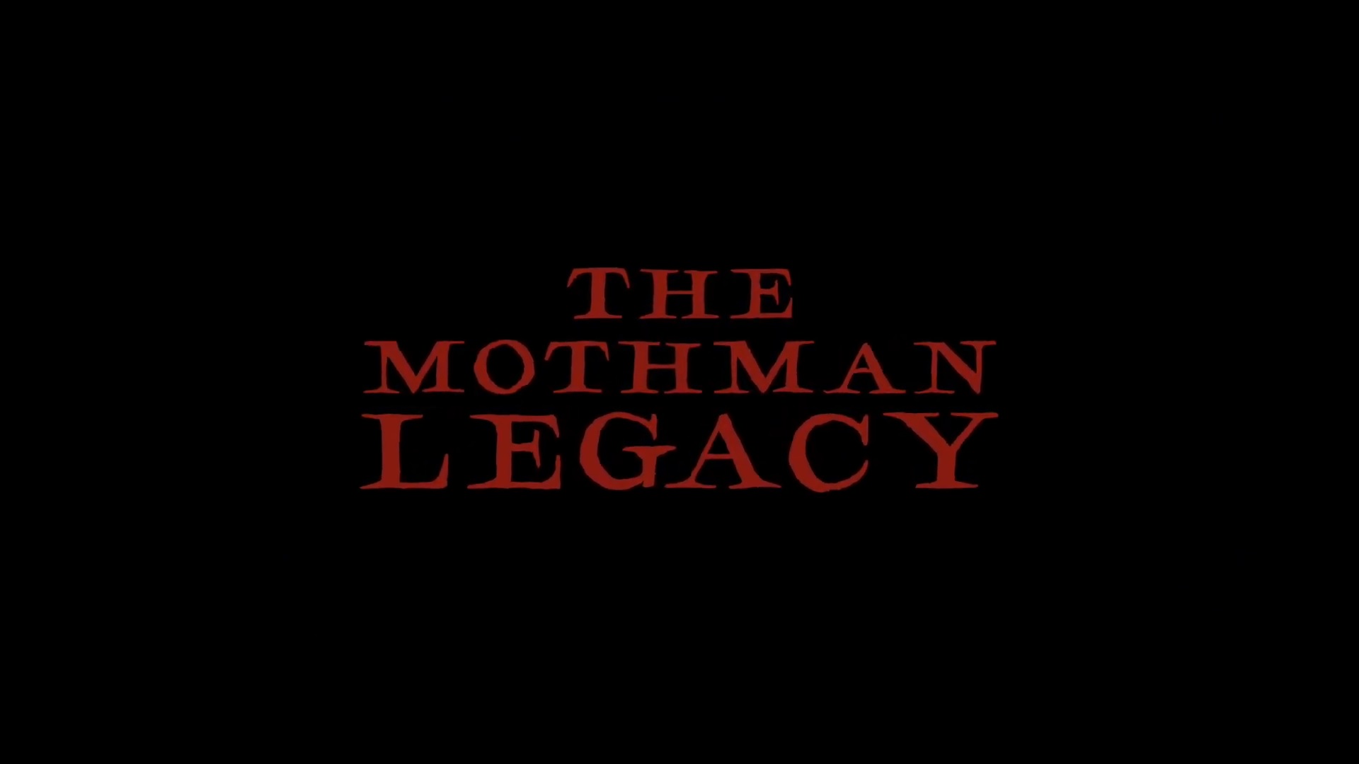 Наследие Человека-мотылька / The Mothman Legacy (2020) Trailer