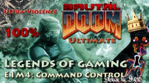 Brutal Doom Ultimate (100%) - E1M4: Command Control