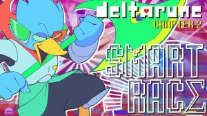 Smart Race (Berdly) | REMIX | Deltarune: Chapter 2