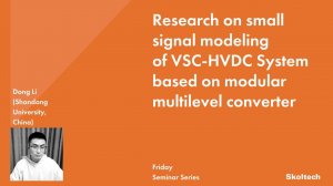 Research on small signal modeling of VSC-HVDC System based on modular multilevel converter