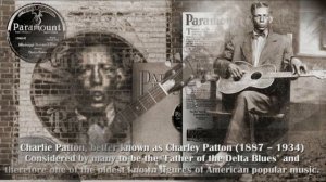 Charlie Patton "Screamin' and Hollerin' the Blues"