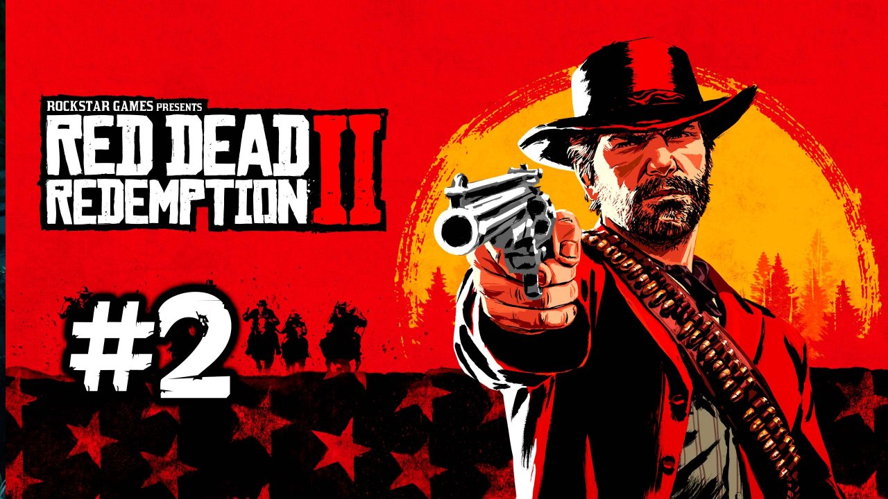 Red Dead Redemption 2 / #2