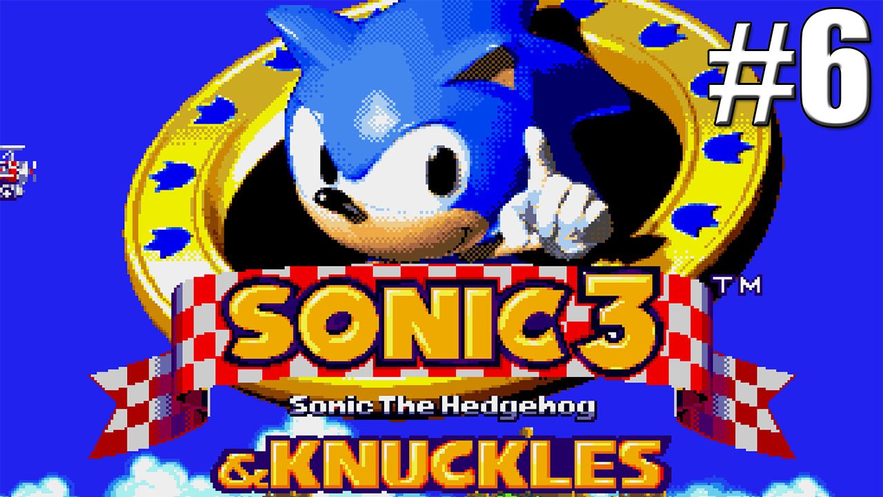 Ёжик Соник 3 Sonic the Hedgehog and knuckles 3 Sega►ФИНАЛЬНЫЙ ФАНАЛ►#6