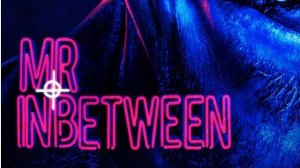 Посредник / Mr Inbetween (русский трейлер)