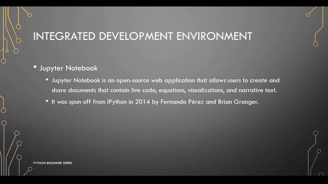 1. Introduction to Python Beginner Series and Integrated Development Environment