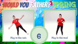 Brain Break - Spring Would You Rather?
