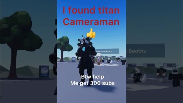 Roblox i found the titan camera man