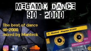 megamix-dance-anni-90-2000-the-best-of-90-2000-mixed-compilation