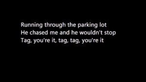 Tag you're it lyrics Melanie Martinez