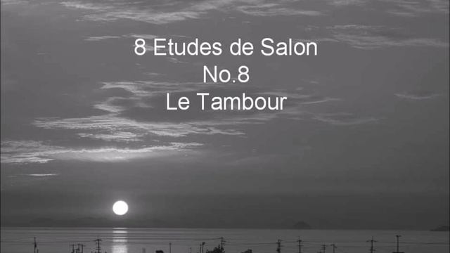 8 Etudes de Salon No.8 Le Tambour F.Donjon смотреть онлайн