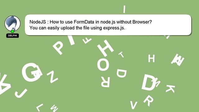 NodeJS : How to use FormData in node.js without Browser?