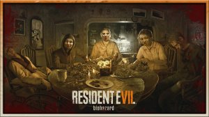 RESIDENT EVIL 7➤BIOHAZARD➤СТРАШНО - ВЫКЛЮЧАЙ!?➤ЧАСТЬ 10➤PS5?