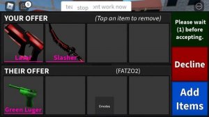 Trading Slasher Set for GREEN LUGER!!!