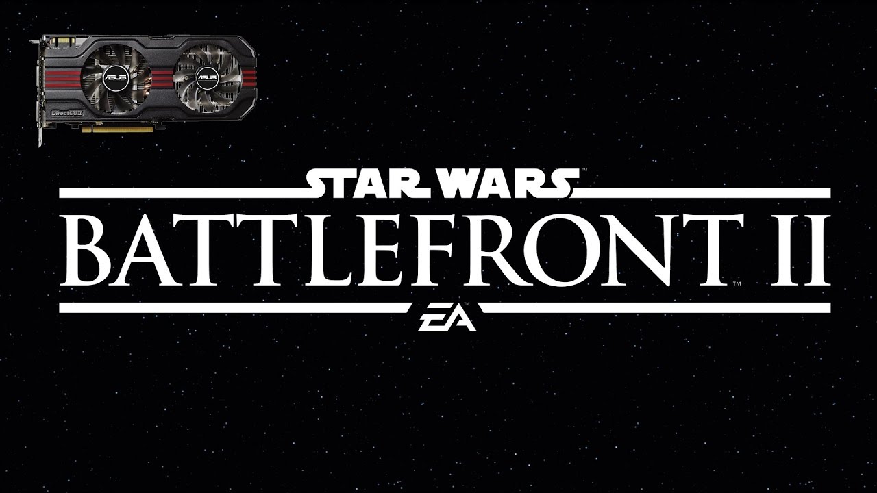 Star Wars: Battlefront II open beta на слабой видеокарте (устаревшее, перезалив)