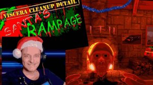 С  НАСТУПАЮЩИМ ВАС ! Viscera Cleanup Detail Santa's Rampage