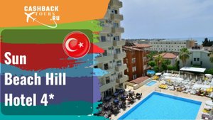 Sun Beach Hill Hotel 4* Турция. Цена в описании ↓