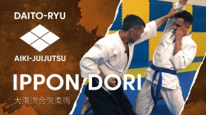 Дайто-рю Айкидзюдзютсу - Техника Ippon Dori (本捕), раздел IKKAJO.
大東流合気柔術 / Daito Ryu Aiki-juijutsu