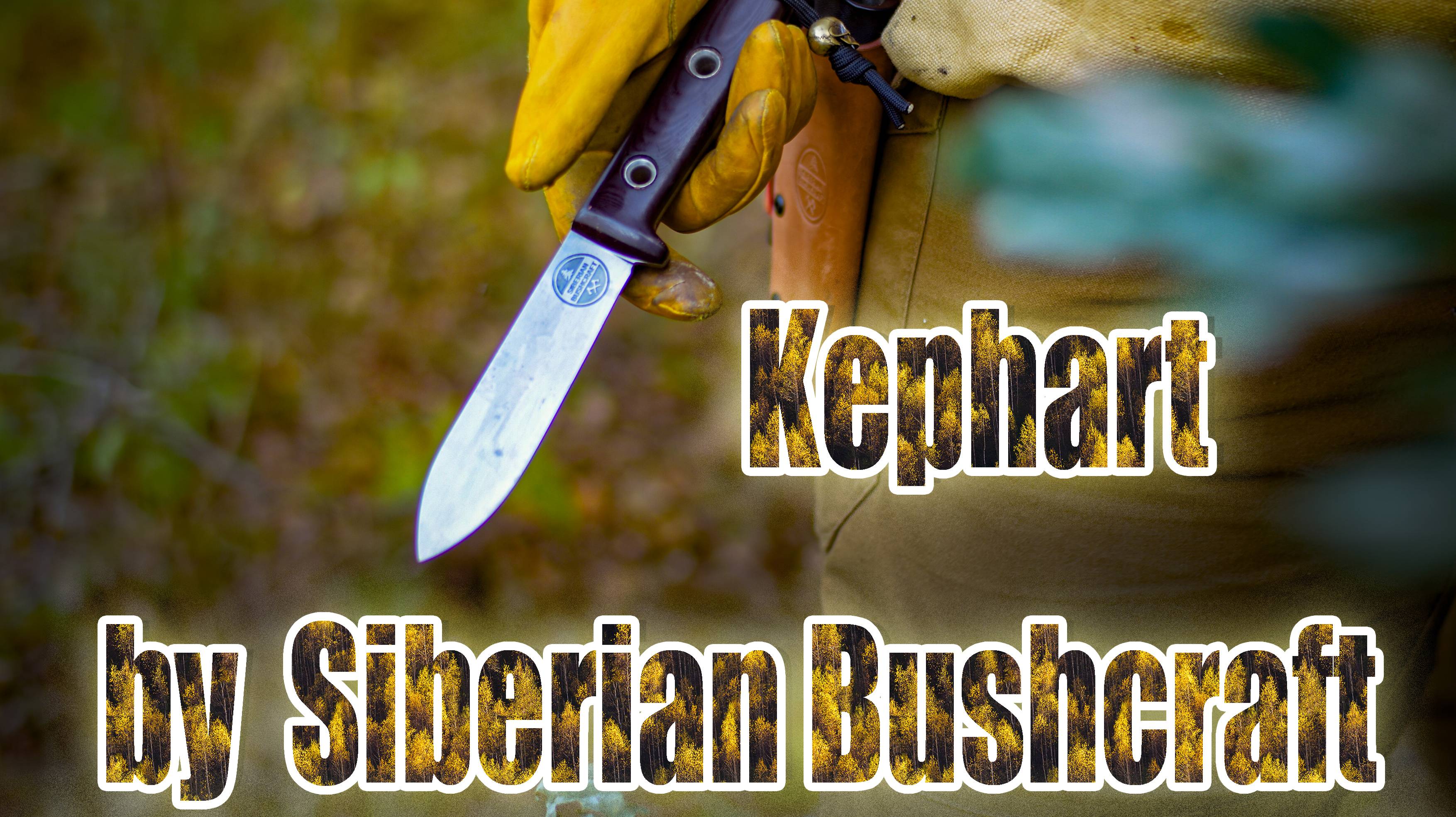 Kephart by Siberian Bushcraft смотреть онлайн