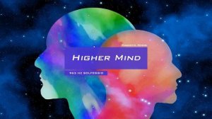 Higher Mind Activation - 963 Hz - Activate the Third Eye / Crown Chakra - Solfeggio Meditation Musi