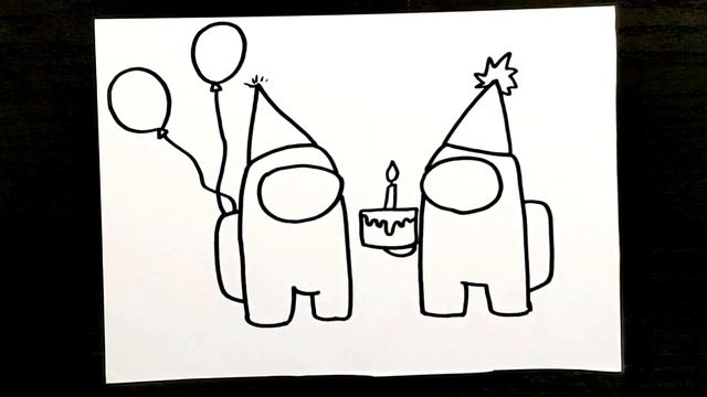 Как нарисовать Амонг Ас открытку на День Рождения | Among Us рисунки для срисовки |@risunki_yulki смотреть онлайн