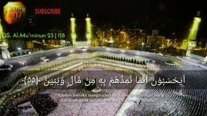 Ngaji merdu Al quran mekah surah Al-Mu'minun 23 | 118 ayat | juz 18 full terjemahan dan Arab