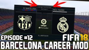 Эль-Класико 2019 / НЕЙМАР забил потрясающий мяч | FIFA 18 | Карьера тренера за Барселону [#12]
