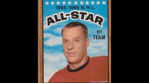 1965-66 NHL All-Stars (As Depicted On 1966-67 Topps Hockey Cards)