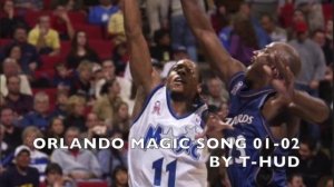 Troy Hudson (T-Hud) Orlando Magic Song 2001-2002