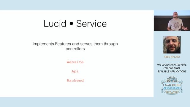 Abed Halawi - The lucid architecture for building scalable applications - Laracon EU 2016