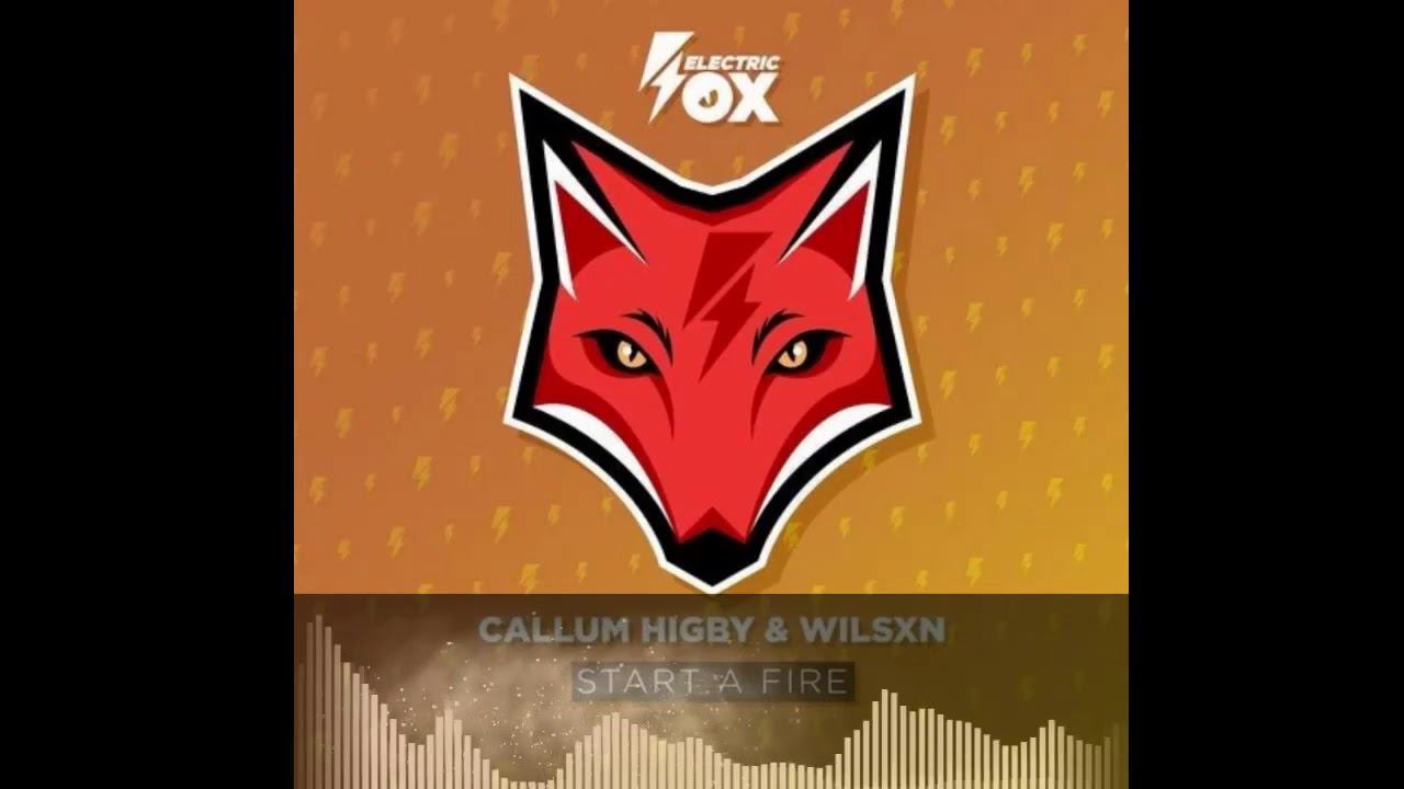 Callum Higby  WILSXN - Start A Fire