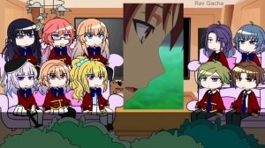 Classroom of the elite react to Ayanokoji Kiyotaka |????????| Long version