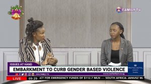 Embarkment To Curb Gender Based Violence | Agwero Samantha May & Daphne Karungi - Issues At Hand