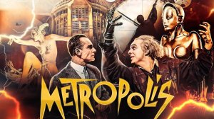 Метрополис (1927) | Обзор главного фильма из эпохи немого кино | пересказ фильма